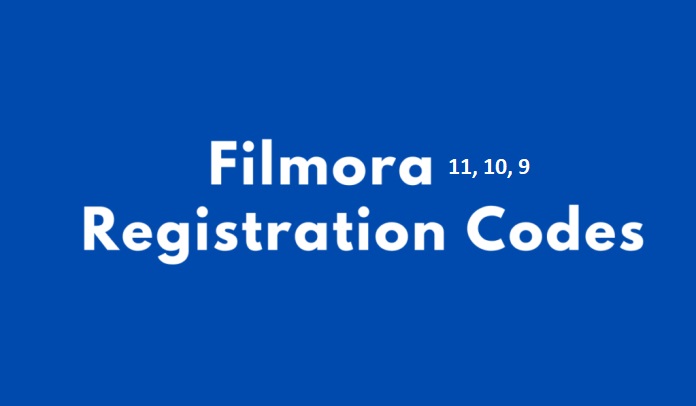Filmora 11 Registration Code & Filmora 10, 9 License Code